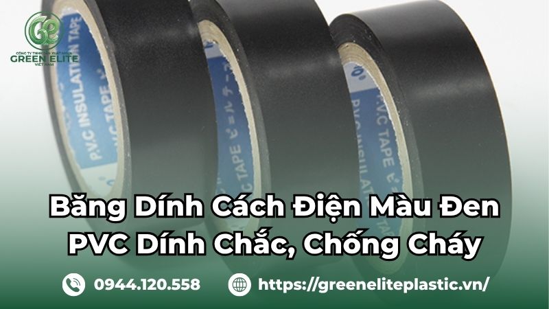 Băng dính cách điện màu đen giá sỉ
