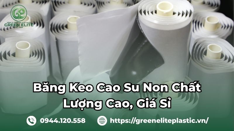 Băng keo cao su non chất lượng cao