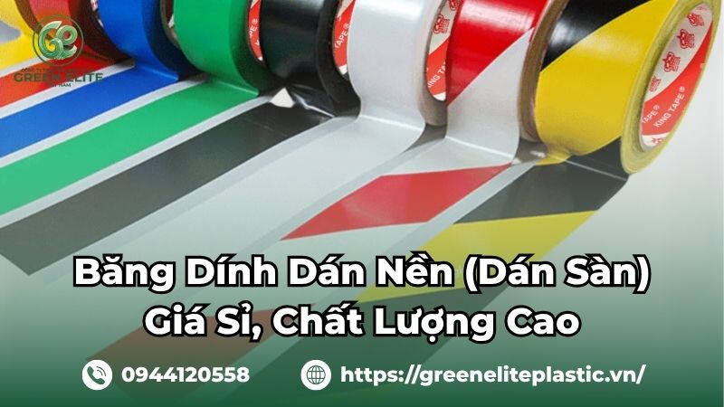 Băng dính dán nền giá sỉ