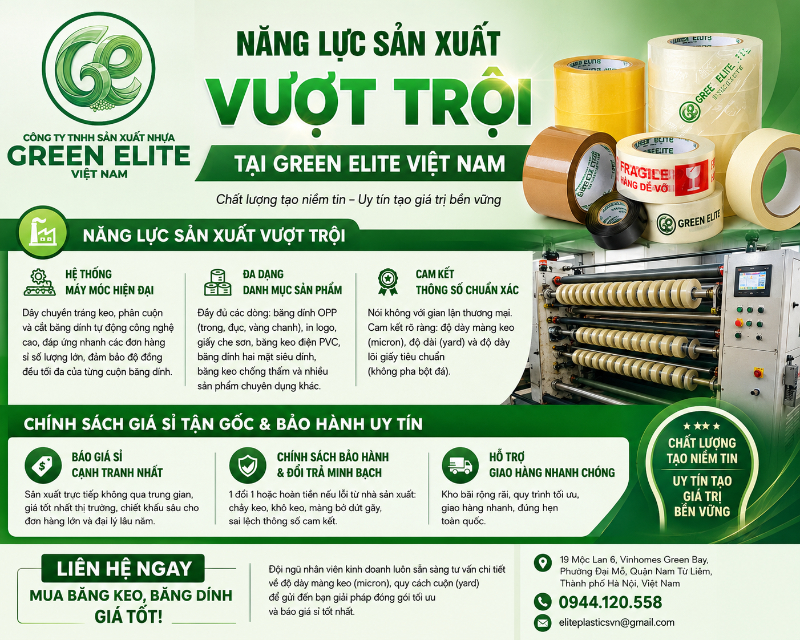 Green Elite Việt Nam cung cấp băng dính chất lượng cao