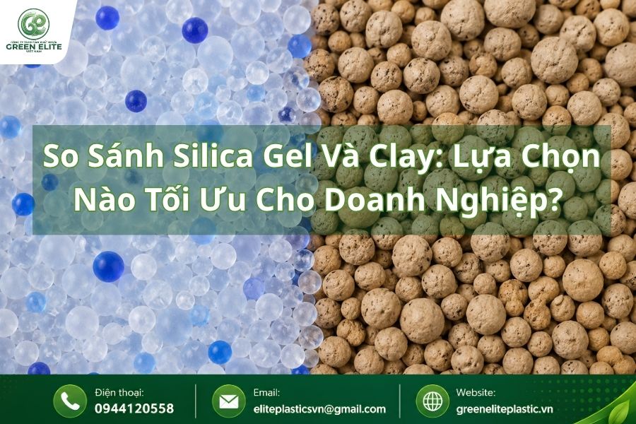 So Sánh Silica Gel Và Clay