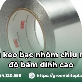 Băng keo bạc nhôm chịu nhiệt