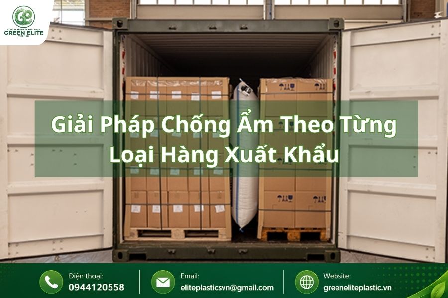 giai phap chong am theo tung loai hang xuat khau