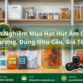 Kinh Nghiệm Mua Hạt Hút Ẩm Chất Lượng, Đúng Nhu Cầu, Giá Tốt