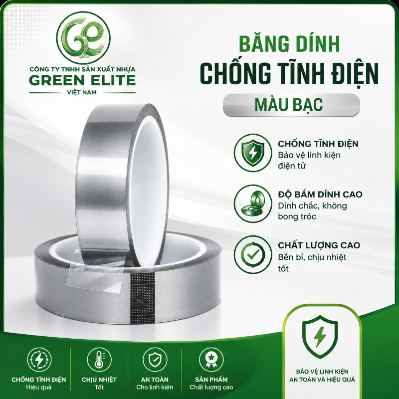 Mua băng dính chống tĩnh điện màu bạc giá sỉ tại Green Elite Việt Nam